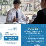 PACES Winter 2023 Lunch and Learn Series - Interviewing Skills on February 3, 2023